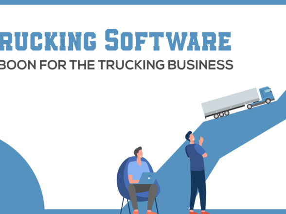 Trucking software: A boon for the trucking business