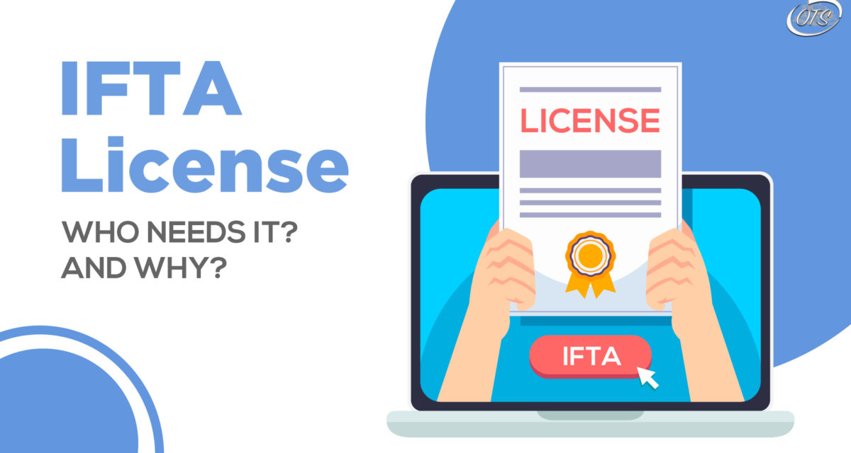 IFTA license: Who needs IFTA and why?