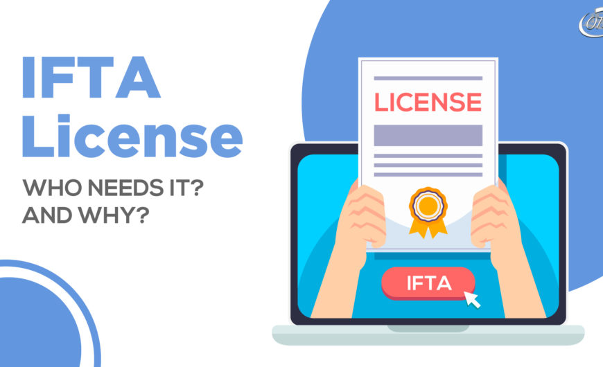 IFTA license: Who needs IFTA and why?